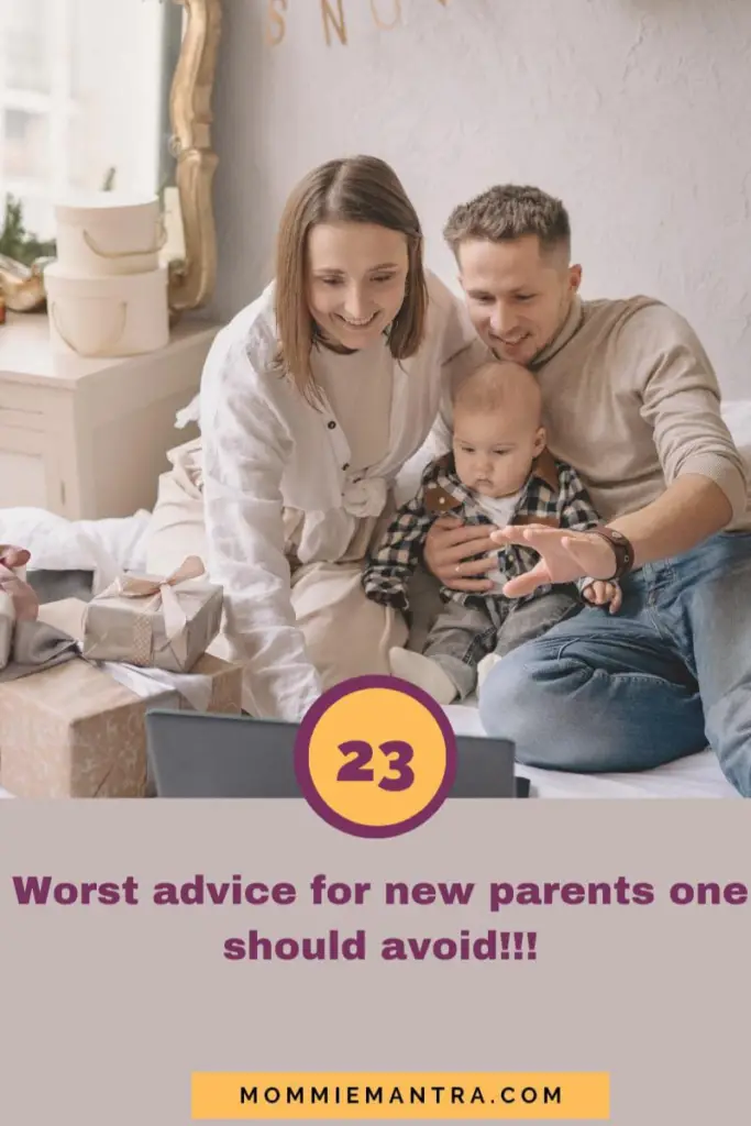 Worst advice for new parents 