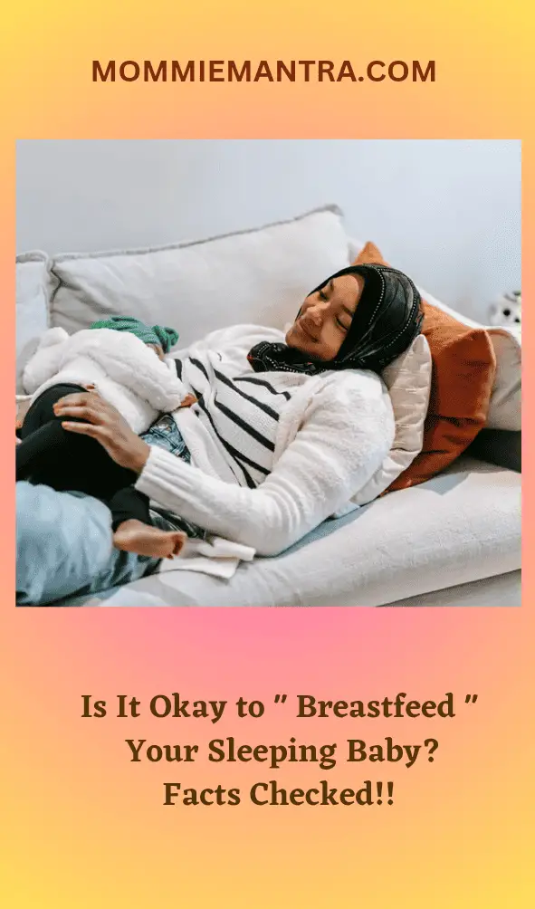 Is it ok to breastfeed your sleeping baby