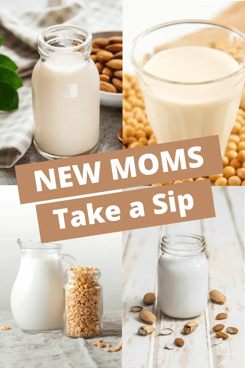 best plant based milks for new moms